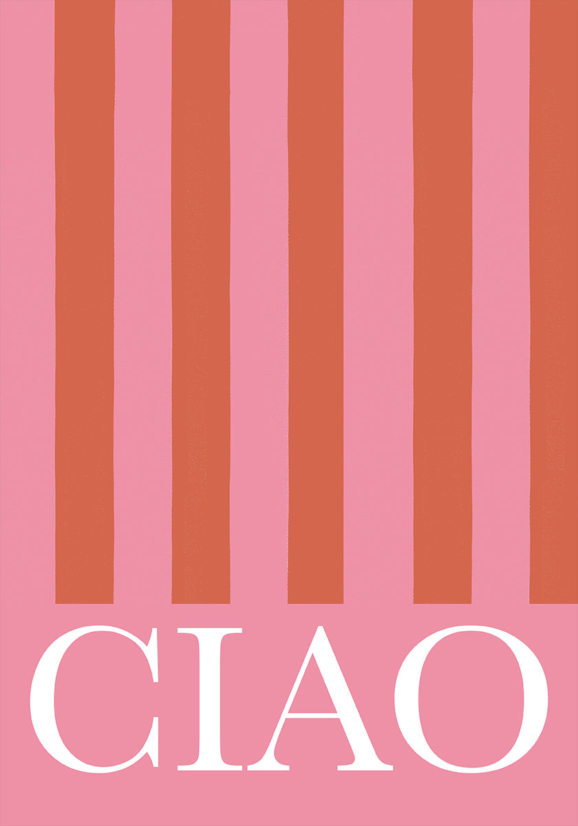 Pôster Ciao Stripes