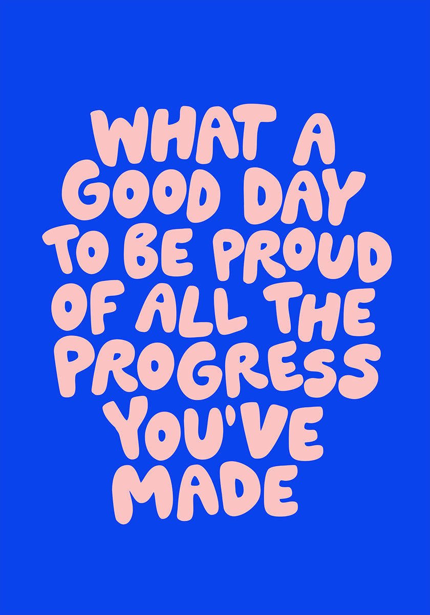 Que bom dia para se orgulhar de todo o progresso que você fez 0b43eb