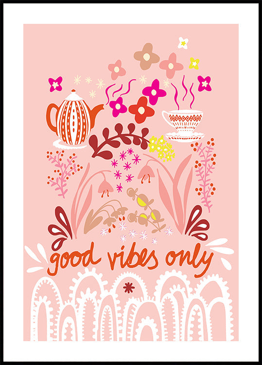 Póster Good vibes only
