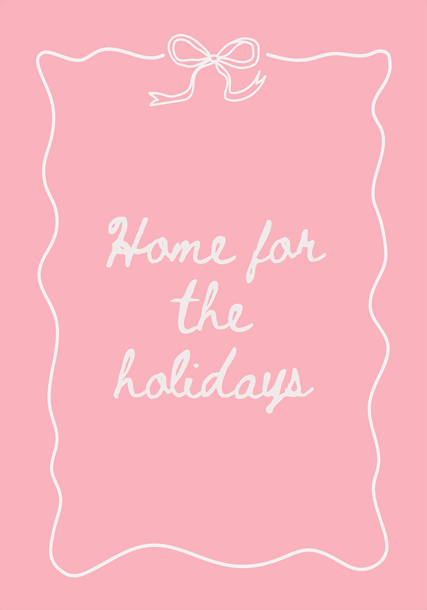 Pôster Casa para os feriados - branco no rosa
