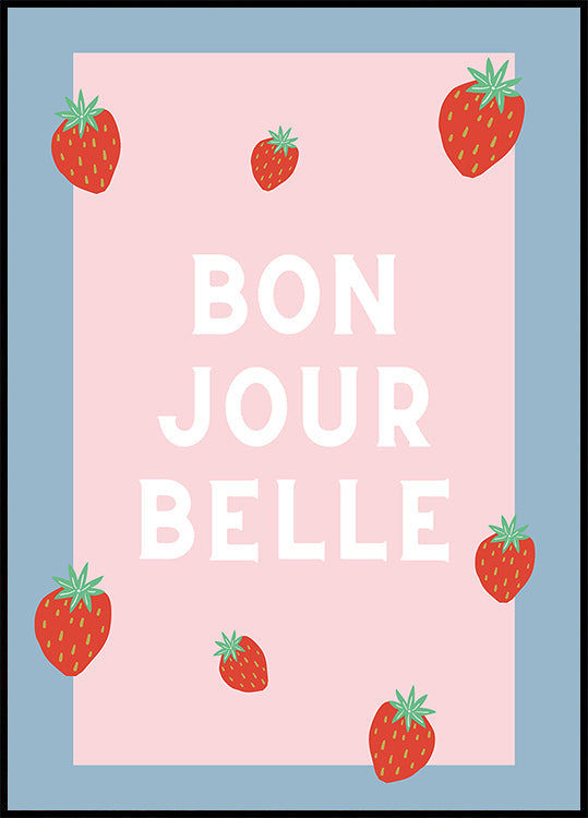 Pôster Bon Jour Belle