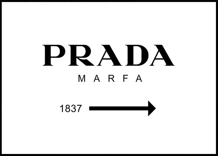 Pôster Prada Marfa