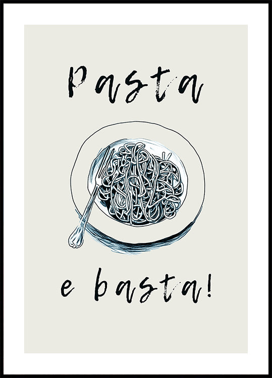 Pasta E Basta Plakat - Posterbox