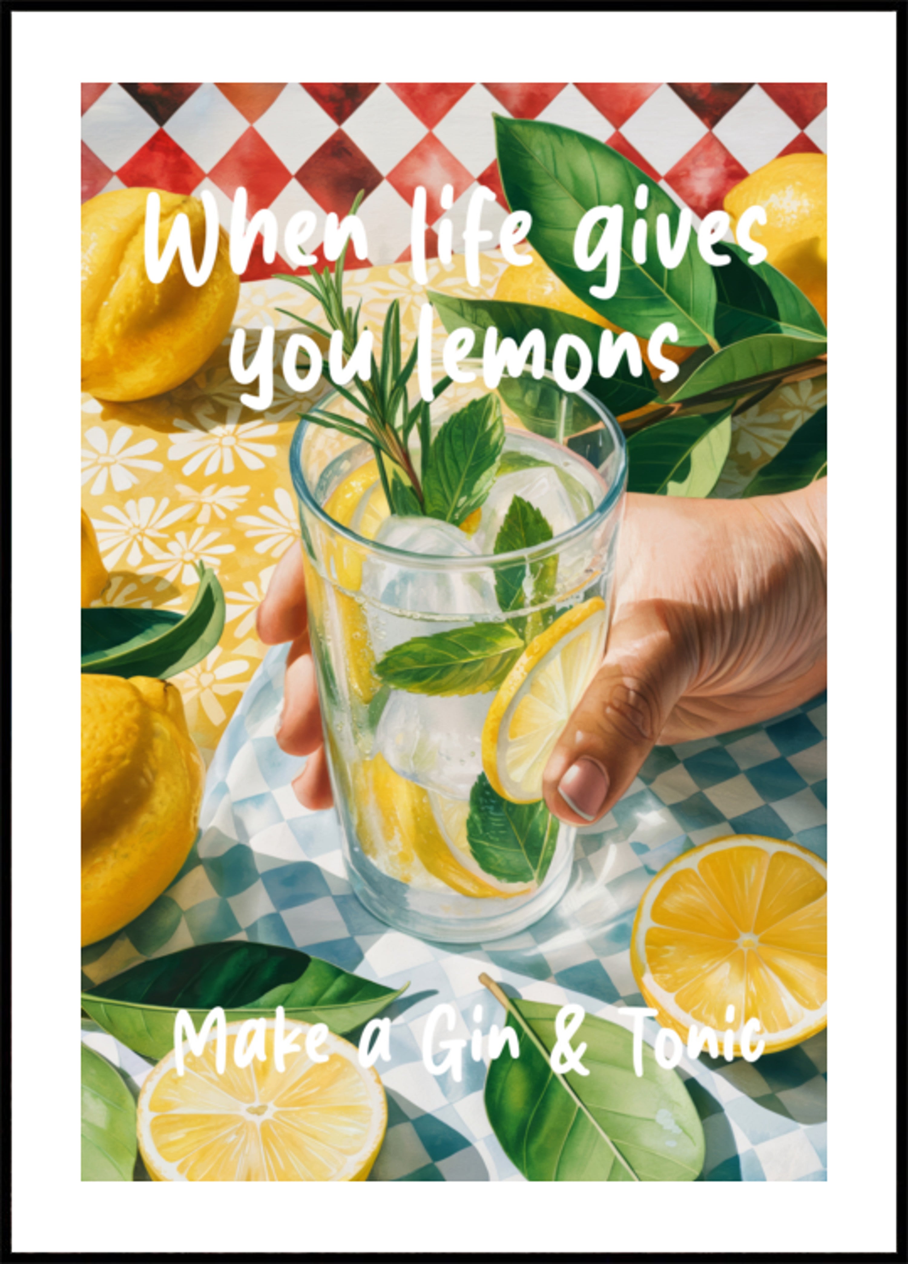 Quando a vida lhe der limões, faça um Gin & Tonic