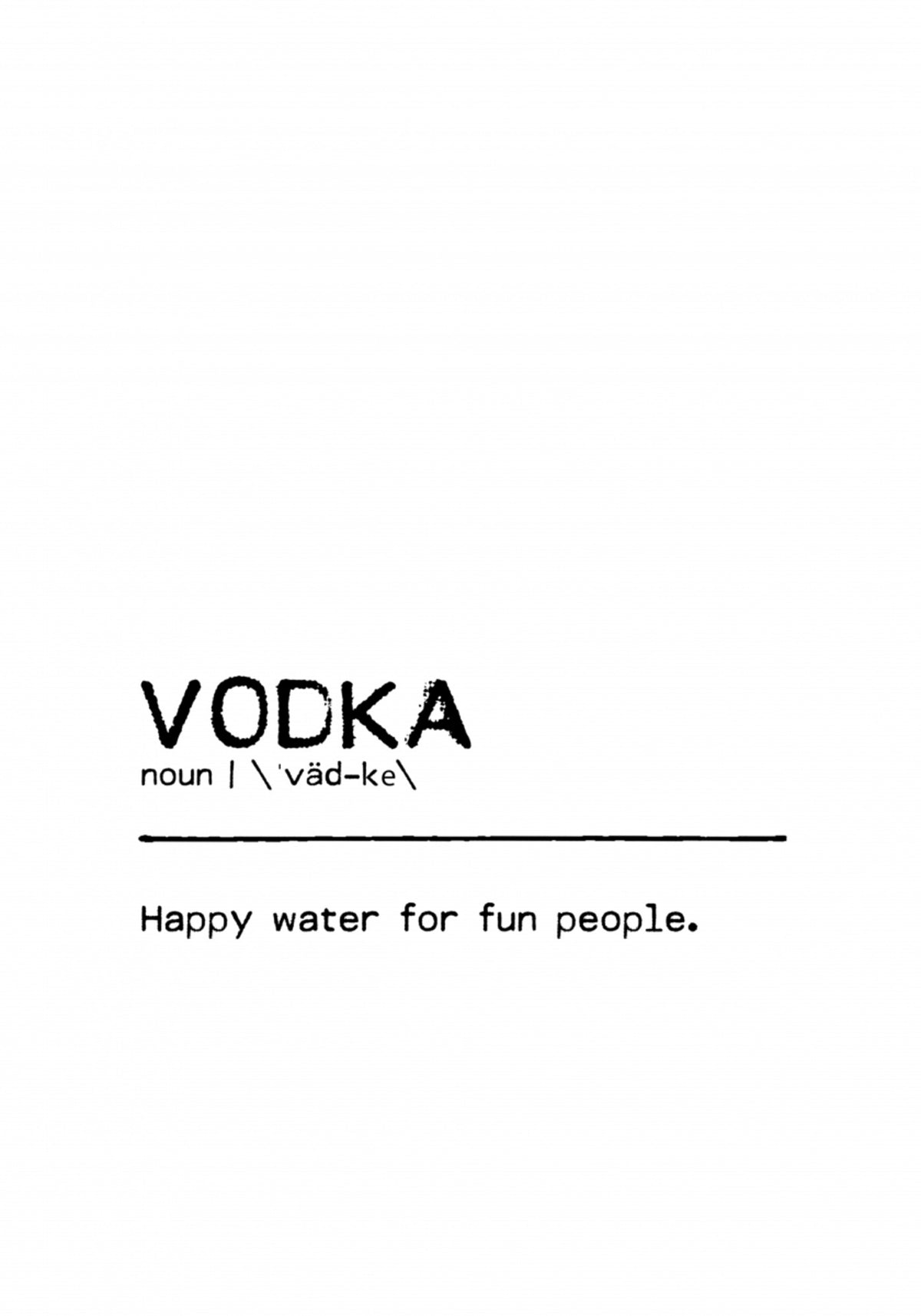 Definição de Vodka Happy Water