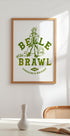 Belle Of The Brawl Cowgirl Wall Art (NEW) - Posterbox