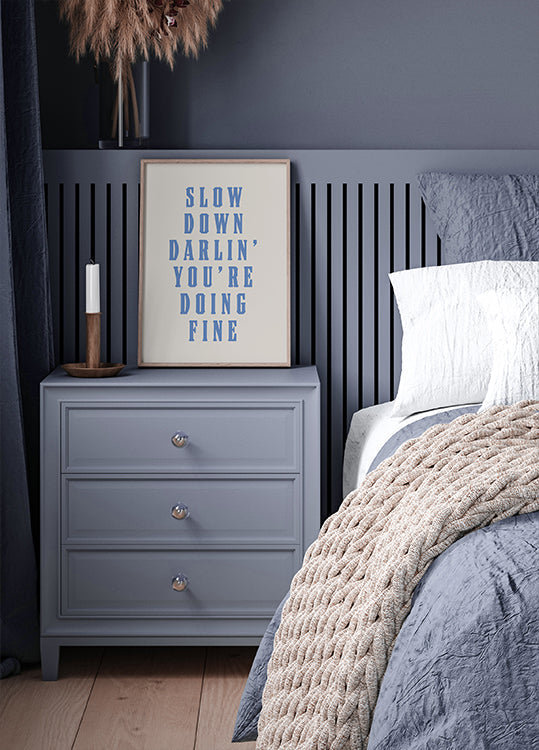 Pôster Devagar, querido, você está indo bem