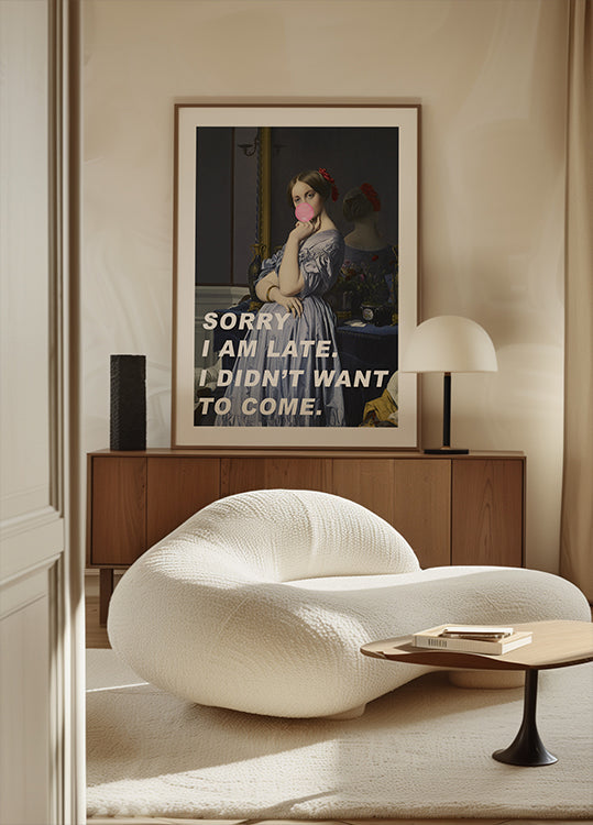 Desculpe, estou atrasado. Eu não queria vir. Poster