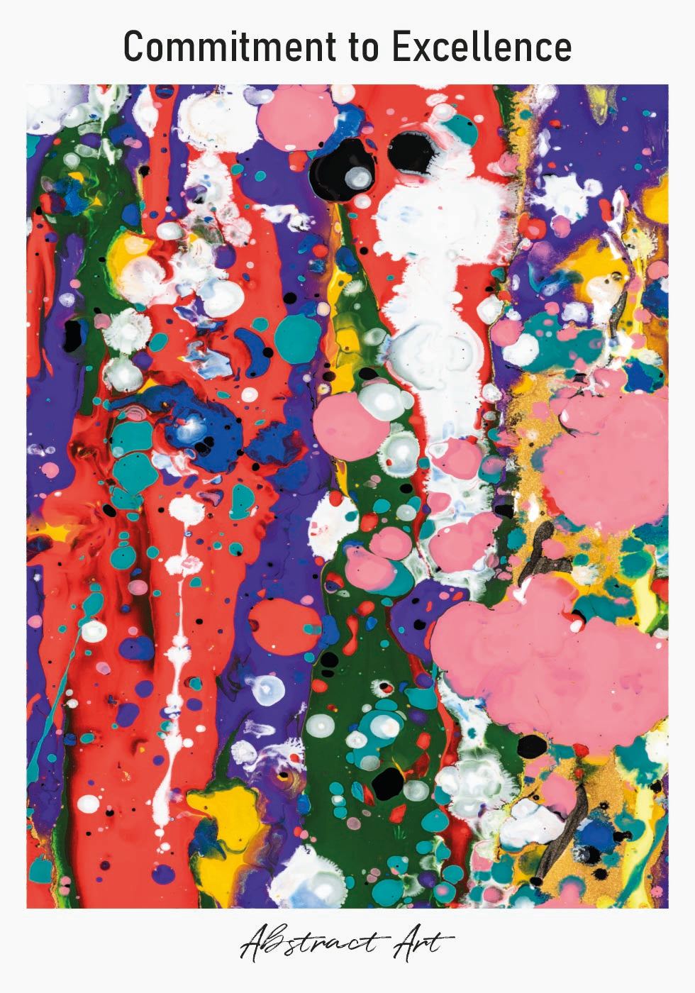 Commitment to Excellence Plakat - Posterbox.dk