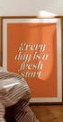 Fresh Start Plakat - Posterbox